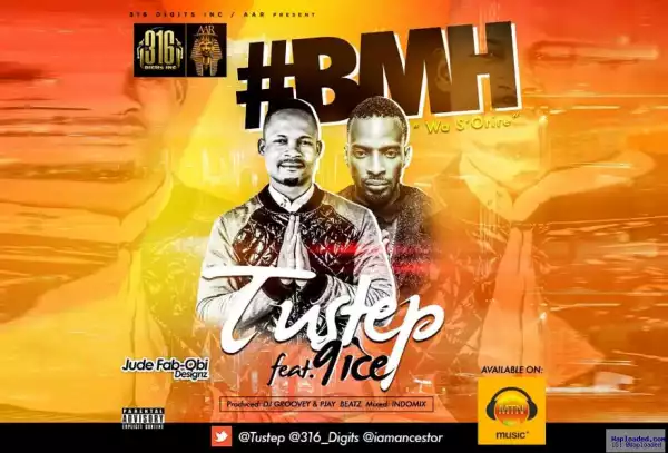 Tustep - Bless My Hustle ft. 9ice
